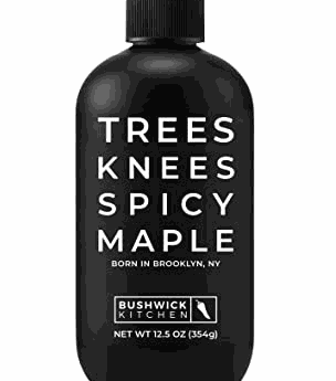 Bushwick Kitchen Tree's Knees Spicy Maple